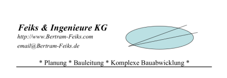 Feiks & Ingenieure KG - Planung, Bauleitung, Komplexe Bauabwicklung